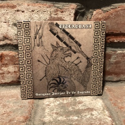 Eztlacuani - Antiguas Fuerzas de lo Sagrado CD