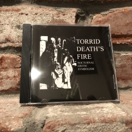 Torrid Death's Fire ‎- Nocturnal Erotic Symbolism  CD